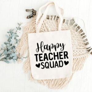 Custom Natural Canvas Teacher Tote Happy Teacher Squad
